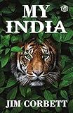 My India - Jim Corbett