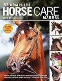 Complete Horse Care Manual (DK Practical Pet Guides)