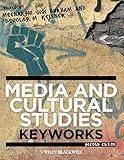 Media and Cultural Studies: Keyworks