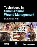 Techniques in Small Animal Wound Management