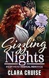 Sizzling Nights Book 5: Pilot Hero Medical Romance (Skyline Seduction in Serenity)