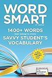 Word Smart, 6th Edition: 1400+ Words That Belong in Every Savvy Student's Vocabulary (Smart Guides)