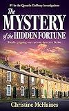 The Mystery of the Hidden Fortune: Totally gripping cozy private detective fiction (The Quentin Cadbury Investigations Book 1)