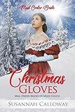 Christmas Gloves (Mail Order Brides of Miles Gulch)