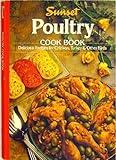 Sunset Poultry Cook Book