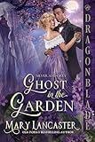 Ghost in the Garden: Victorian Historical Romance Mystery (Silver and Grey Book 3)