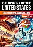 The History of the USA | Understanding America's Past: The History of the United States of America | The Story of the United States (American History Books)