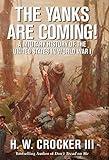 The Yanks Are Coming!: A Military History of the United States in World War I