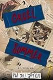 Cruel Summer (Trespassing Book 3)