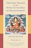 The Great Treatise on the Stages of the Path to Enlightenment (Volume 1) (The Great Treatise on the Stages of the Path, the Lamrim Chenmo)