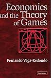 Economics and the Theory of Games
