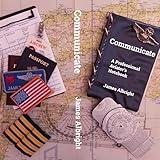 Communicate: A Professional Aviator's Notebook