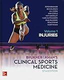 Brukner & Khan's Clinical Sports Medicine, Revised: Injuries