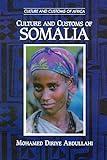 Culture and Customs of Somalia (Culture and Customs of Africa)