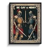 WOXZQ LGBTQ Fantasy Art Print – Be Gay and Merry Illustration – Gay Art Laminated Paper Wall Decor with Frame – Medieval Knight Artwork for Bedroom, Living Room, or Office – 12x15 Inch