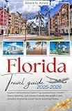 Florida Travel Guide 2025-2026: Explore the Sunshine State's Top Destinations, Hidden Gems, Beaches, and Family-Friendly Attractions, with Detailed ... (Newly Updated 2025-2026 Travel Guides)