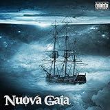 Nuova Gaia [Explicit]