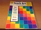 How to Teach Art to Children, Grades 1-6