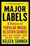 Major Labels: A History of Popular Music in Seven Genres