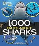 1,000 Facts About Sharks