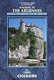 Walking in the Ardennes: Belgium, Luxembourg and the Ardennes (Cicerone Guides)