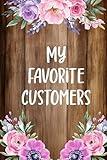 My favorite Customers: Client Information Journal To Track Customer's Appointments And Details