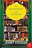 The Bookshop on the Corner: A Cozy Bookstore Romance Filled with Festive Cheer and Heartwarming Love, Discover This Charming Scottish Highlands Town (Scottish Village of Kirrenfief Book 1)