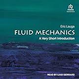 Fluid Mechanics: A Very Short Introduction
