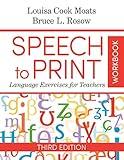 Speech to Print Workbook: Language Exercises for Teachers