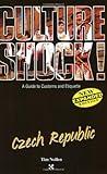 Czech Republic (Culture Shock! Guides)