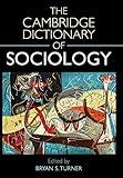 The Cambridge Dictionary of Sociology