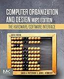 Computer Organization and Design MIPS Edition: The Hardware/Software Interface (The Morgan Kaufmann Series in Computer Architecture and Design)