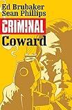 Criminal Vol. 1: Coward