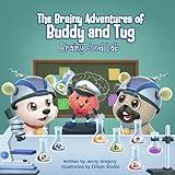 The Brainy Adventures of Buddy and Tug: Brainy Food Lab