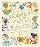 Women in Art: 50 Fearless Creatives Who Inspired the World (Women in Science)