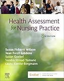 Health Assessment for Nursing Practice