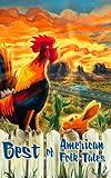 Best of American Folk Tales