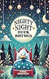 Nighty Night Duck Rhymes (Nighty Night Rhymes)