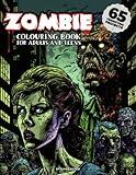 Zombie colouring book for adults and teens: Awesome comic style detailed zombie designs zombie apocalypse enthusiasts. Adults, teens boys and girls. Practice for Stress Relief & Relaxation
