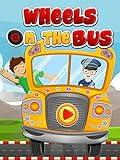 The Wheels on the Bus - Nursery Rhymes for Kids