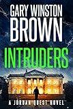 Intruders (A Jordan Quest FBI Mystery Thriller Book 1)