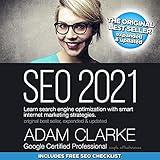 SEO 2021: Learn search engine optimization with smart internet marketing strategies
