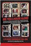 Are You In The House Alone?: A TV Movie Compendium 1964-1999