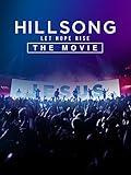 Hillsong: Let Hope Rise