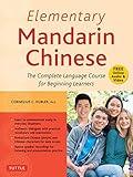 Elementary Mandarin Chinese Textbook: The Complete Language Course for Beginning Learners (With Companion Audio)
