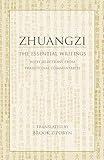 Zhuangzi: The Essential Writings: With Selections from Traditional Commentaries (Hackett Classics)