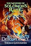 The Mystery of Solomon's Ring (Book 2): Ava & Carol Detective Agency