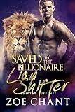Saved by the Billionaire Lion Shifter (Shifter Suspense Book 2)