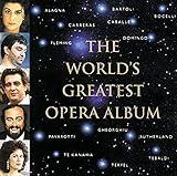 The World's Greatest Opera Album