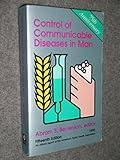 Control of Communicable Diseases in Man (CONTROL OF COMMUNICABLE DISEASES MANUAL)